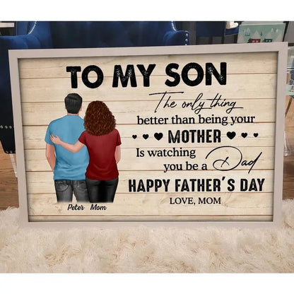 Personalized Son’s Fatherhood Poster or Canvas