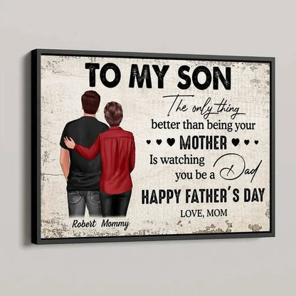 Personalized Son’s Fatherhood Poster or Canvas